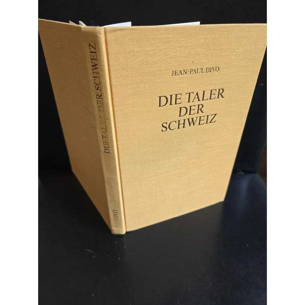 1966 1ST Edition HARDCOVER Die Taler Der Schweiz by JP Divo Swiss Talers German